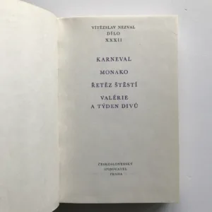 Karneval / Monako / Řetěz štěstí / Valérie a týden divů, Vítězslav Nezval