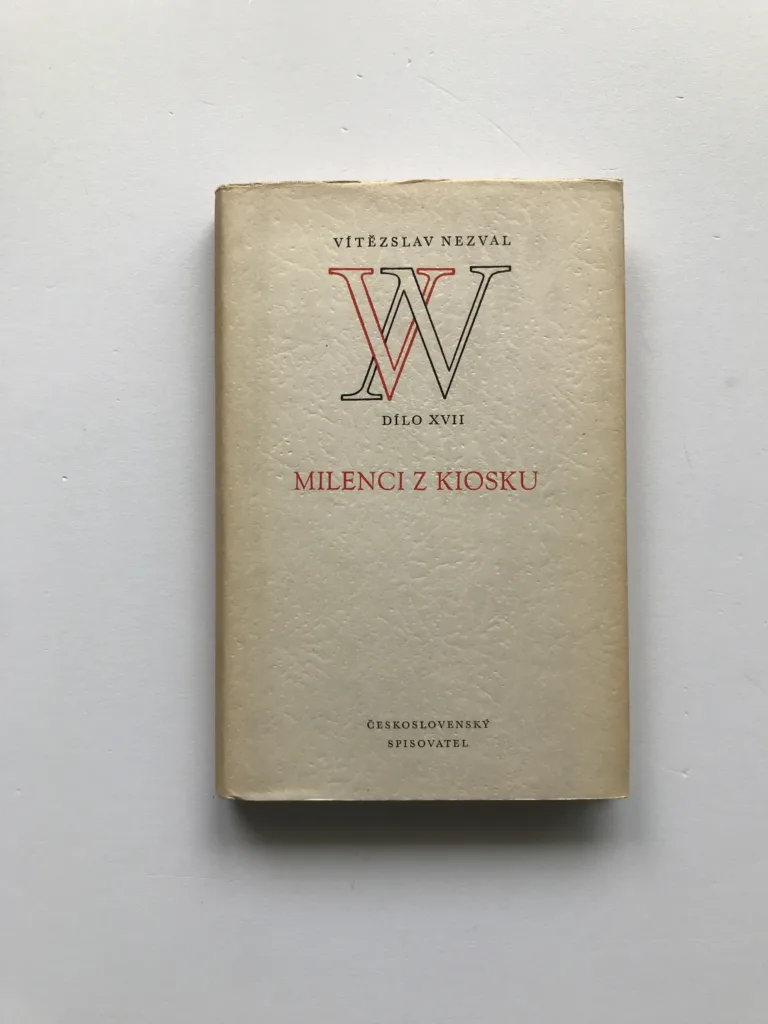 Milneci z kiosku (Dílo XVII), Vítězslav Nezval