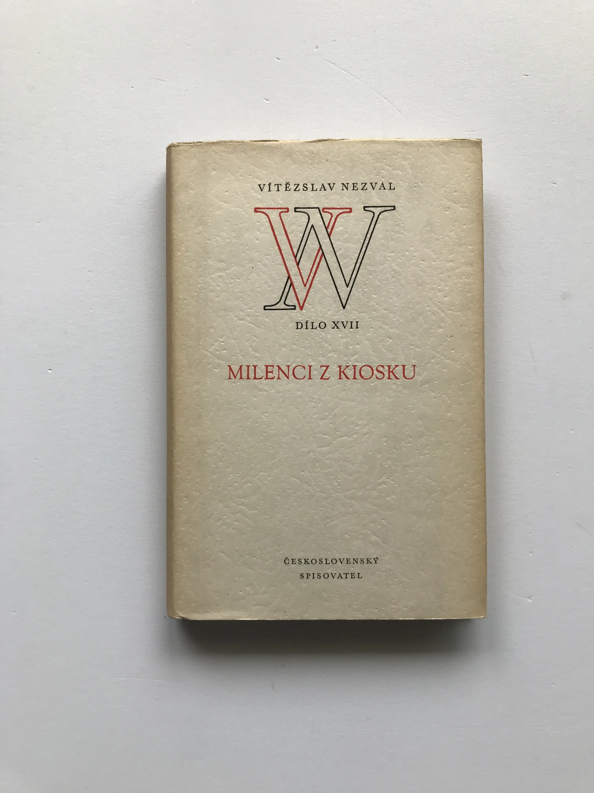 Milneci z kiosku (Dílo XVII), Vítězslav Nezval