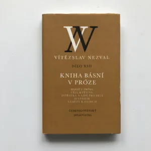 Kniha básní v próze (Dílo XIII), Vítězslav Nezval