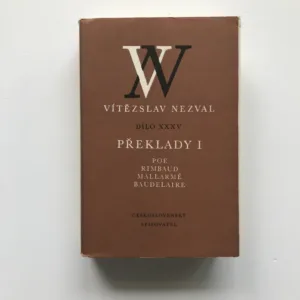 Překlady I – Poe, Rimbaud, Mallarmé, Baudelaire (Dílo XXXV), Vítězslav Nezval