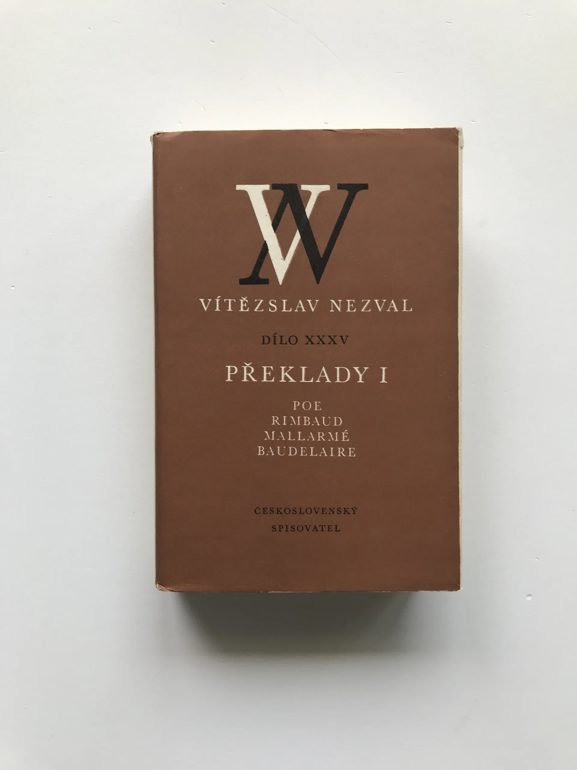 Překlady I – Poe, Rimbaud, Mallarmé, Baudelaire (Dílo XXXV), Vítězslav Nezval