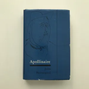 Apollinaire, Julia Hartwigová