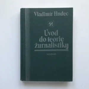 Úvod do teorie žurnalistiky, Vladimír Hudec