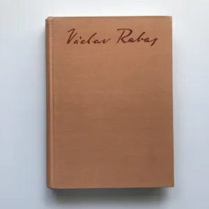 Václav Rabas – Kronika jeho života a díla (podpis Hermína Rabasová), Jiří Kotalík
