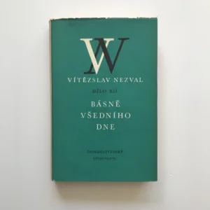 Básně všedního dne (Dílo XII), Vítězslav Nezval