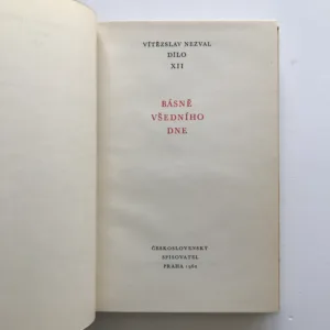 Básně všedního dne (Dílo XII), Vítězslav Nezval