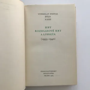 Hry, rozhlasové hry a libreta (1935-1940) (Dílo XXIII), Vítězslav Nezval
