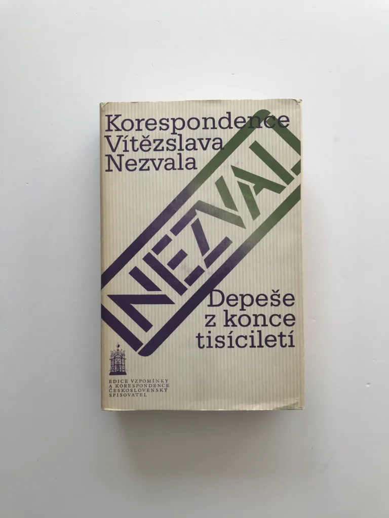 Depeše z konce tisíciletí – Korespondence Vítězslava Nezvala, Vítězslav Nezval