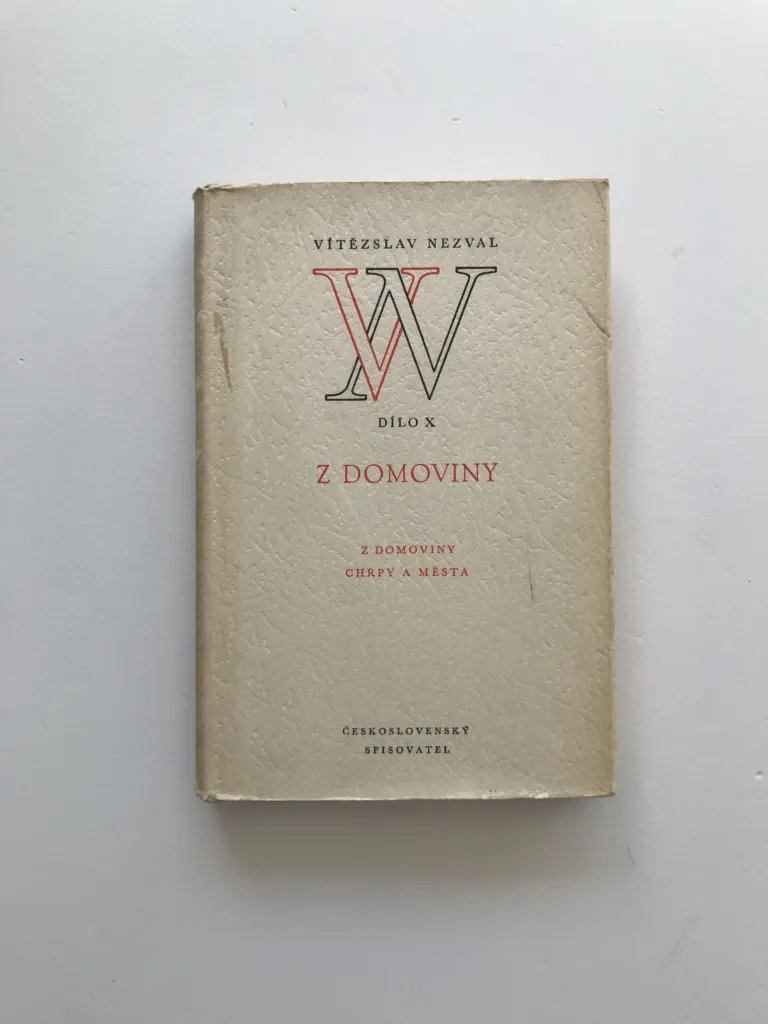 Z domoviny (Dílo X), Vítězslav Nezval