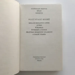 Pozůstalé básně (Dílo XXXVII), Vítězslav Nezval