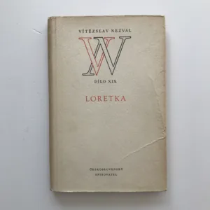 Loretka (Dílo XIX), Vítězslav Nezval