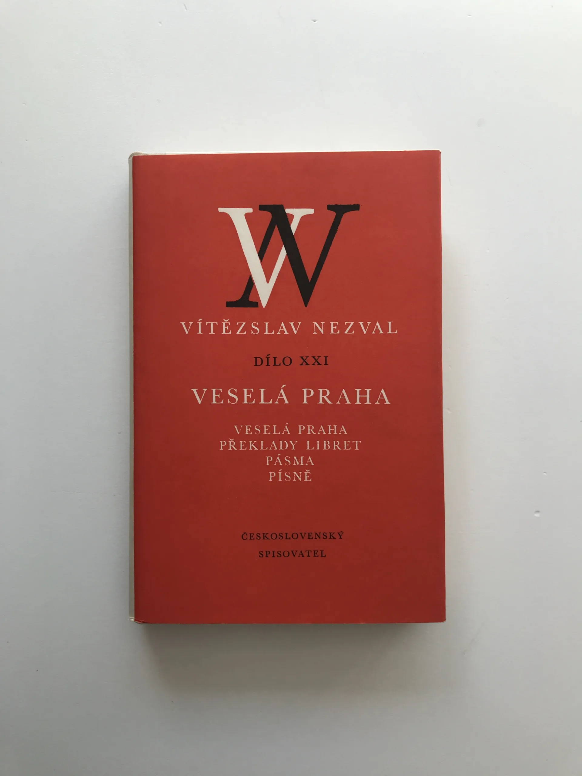 Veselá Praha (Dílo XXI), Vítězslav Nezval