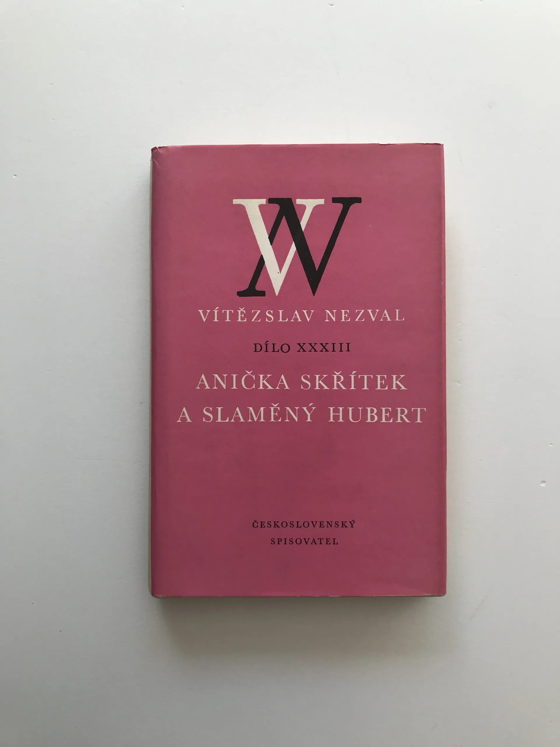 Anička skřítek a Slaměný Hubert (Dílo XXXIII), Vítězslav Nezval