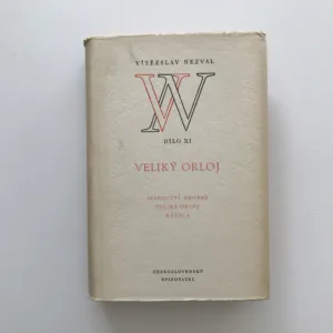 Veliký orloj (Dílo XI), Vítězslav Nezval