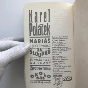 Mariáš a jiné živnosti / 35 sloupků / Čtrnáct dní na vojně / Život ve filmu / Okolo nás / Žurnalistický slovník, Karel Poláček
