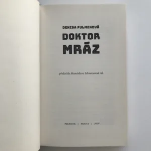 Doktor Mráz, Denisa Fulmeková