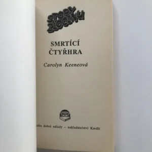 Stopy zločinu 6 – Smrtící čtyřhra, Carolyn Keeneová