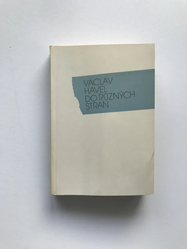 Do různých stran (Eseje a články z let 1983-1989), Václav Havel