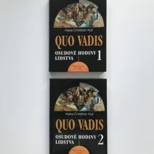 Quo vadis (Osudové hodiny lidstva) 1+2, Hans-Christian Huf