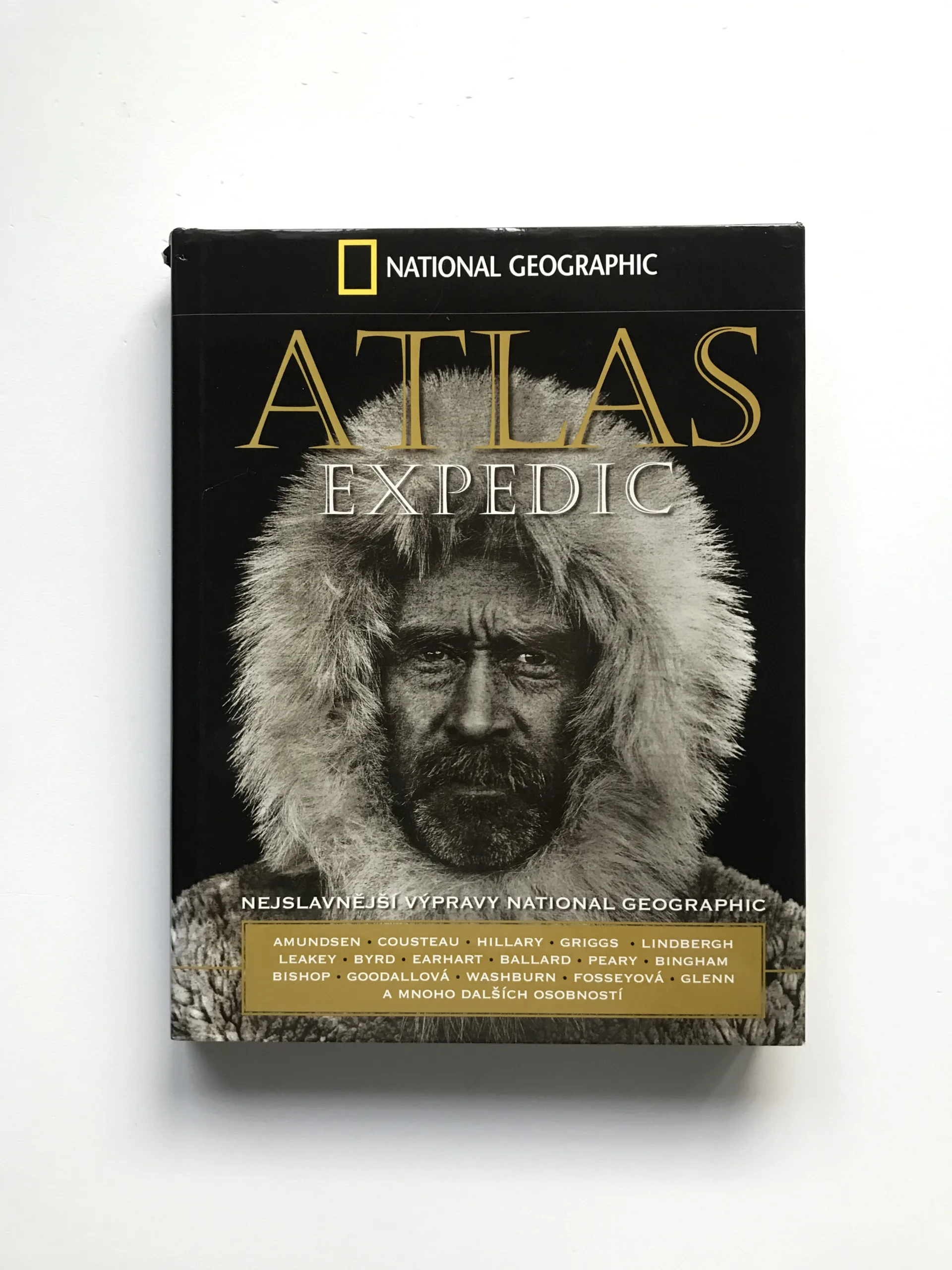 Atlas expedic (Nejslavnější výpravy National Geographic)