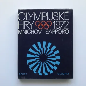 Olympijské hry 1972 – Mnichov, Sapporo, Oldřich Žurman, kolektiv autorů