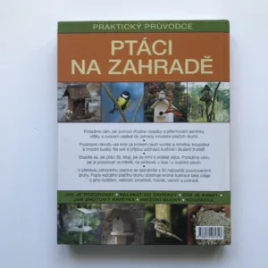 Ptáci na zahradě (Praktický průvodce), kolektiv autorů