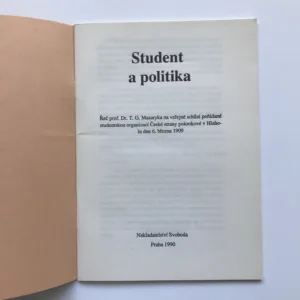 Student a politika, Tomáš Garrigue Masaryk
