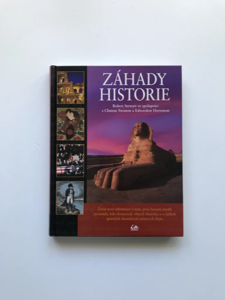 Záhady historie, Robert Stewart, Clint Twist, Edward Horton