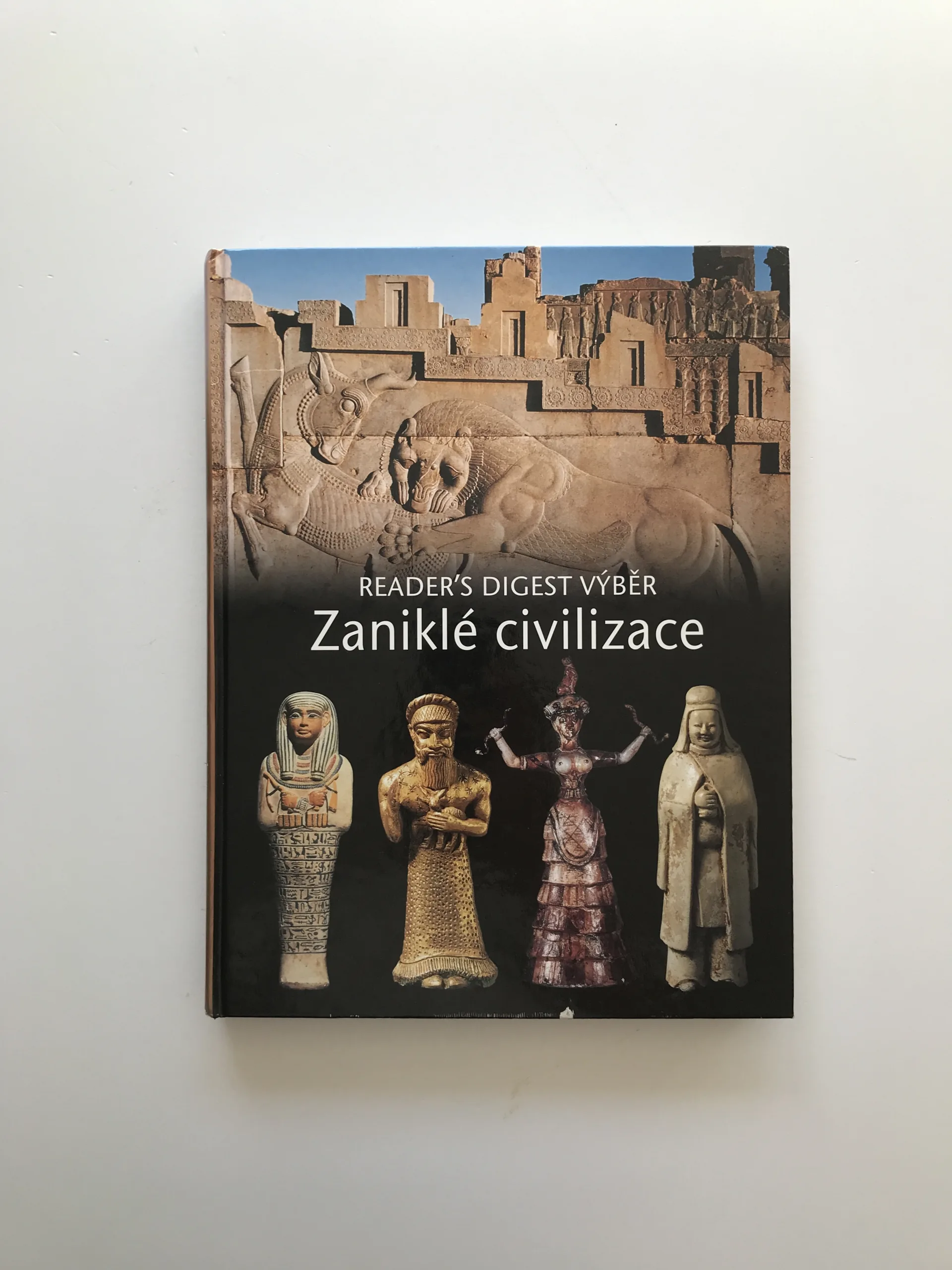 Zaniklé civilizace, kolektiv autorů