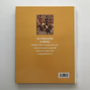 Od středověku k dnešku (Víš, co umíš?), kolektiv autorů