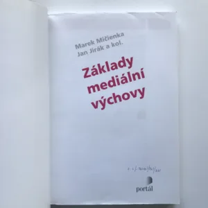 Základy mediální výchovy, Marek Mičienka, Jan Jirák