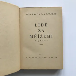 Lidé za mřížemi (Big House), Jack Lait, Jan Lefébre
