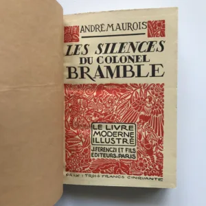 Les Silences du Colonel Bramble, André Maurois, Jacques Boullaire