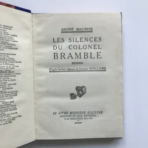 Les Silences du Colonel Bramble, André Maurois, Jacques Boullaire