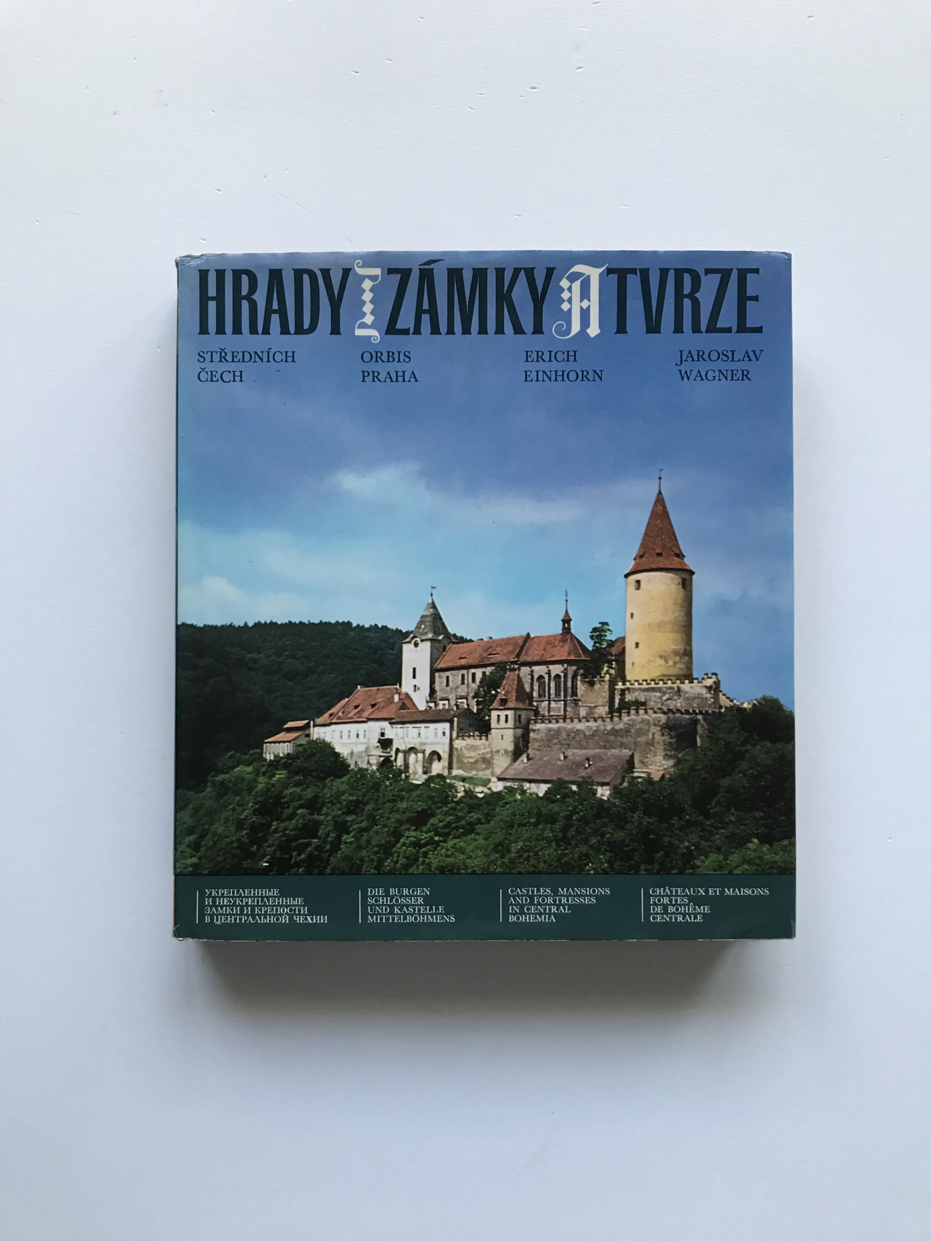 Hrady, zámky a tvrze středních Čech, Jaroslav Wagner, Erich Einhorn