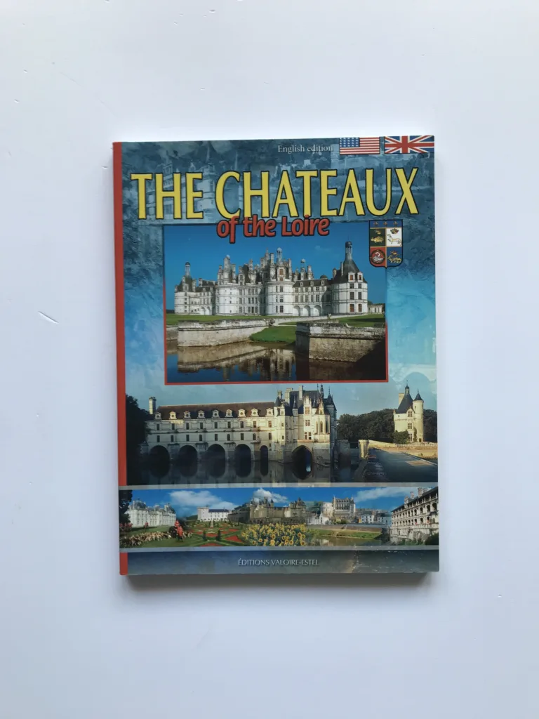 The Chateaux of the Loire, kolektiv autorů