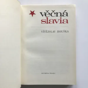 Věčná Slavia, Vítězslav Houška