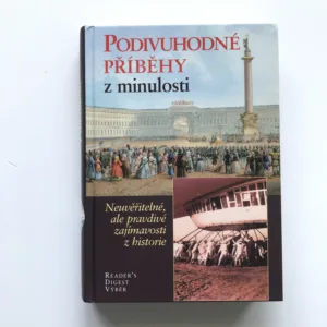 Podivuhodné příběhy z minulosti, kolektiv autorů