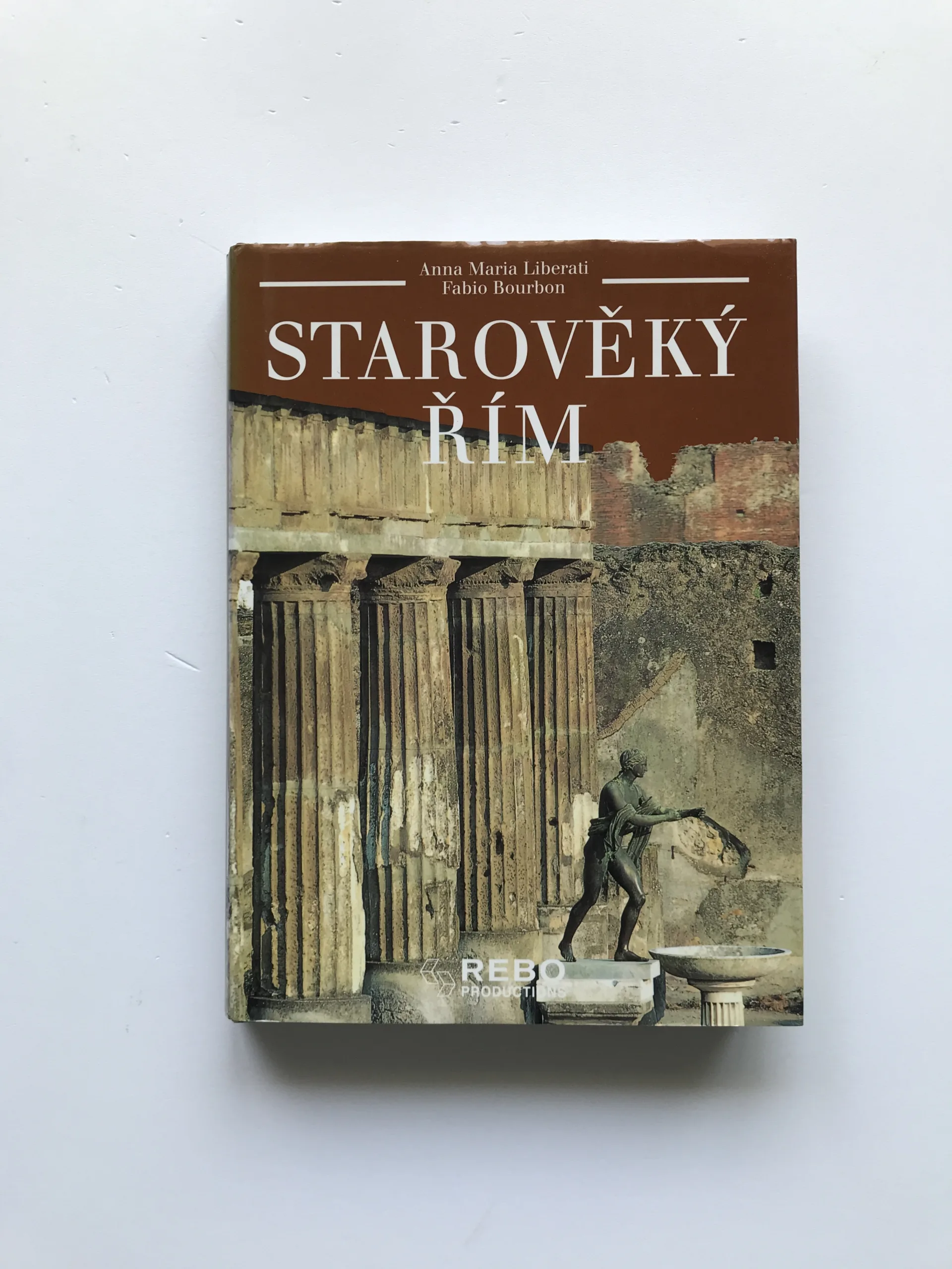Starověký Řím, Anna Maria Liberati, Fabio Bourbon