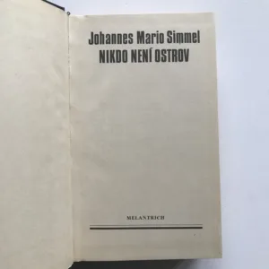 Nikdo není ostrov, Johannes Mario Simmel