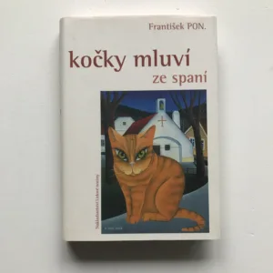 Kočky mluví ze spaní, František Pon