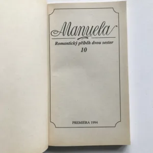 Manuela 1-10, Premiéra
