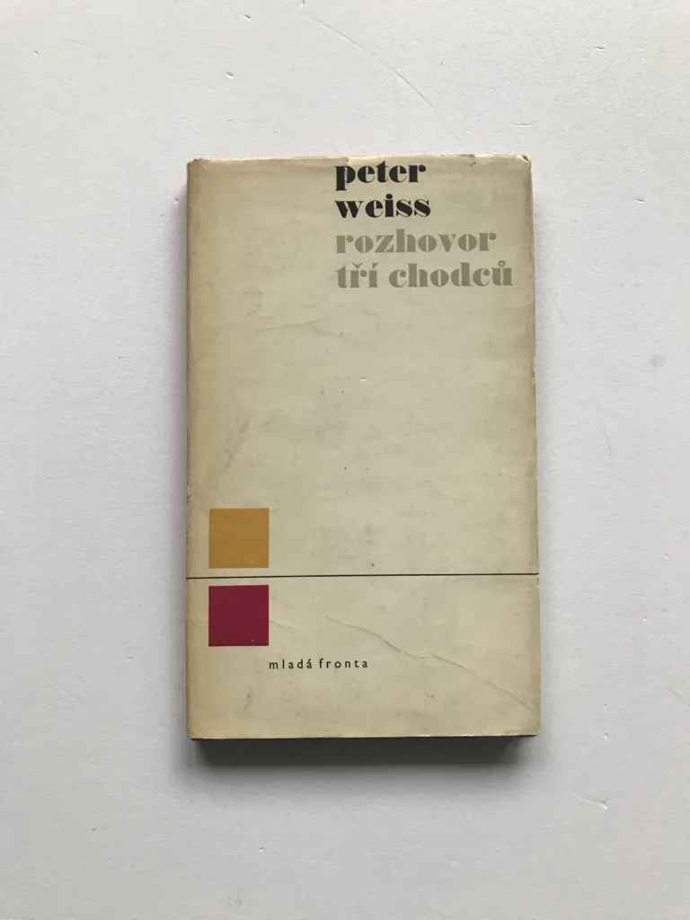 Rozhovor tří chodců, Peter Weiss