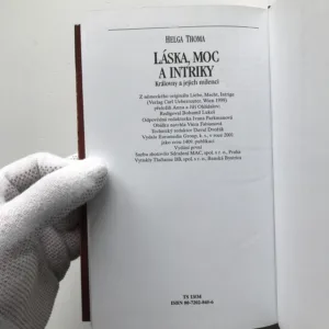 Láska, moc a intriky (Královny a jejich milenci), Helga Thoma