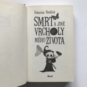 Smrt a jiné vrcholy mého života, Sebastian Niedlich