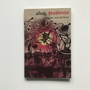 Ahoj, študente, Bulat Okudžava