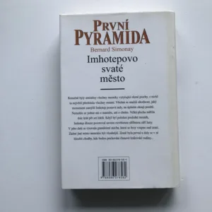 První pyramida – Imhotepovo svaté město, Bernard Simonay