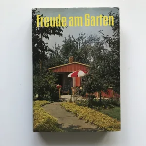 Freude am Garten, J. Reinhold, W. Meissner, K.-H. Vanicek, R. Buro