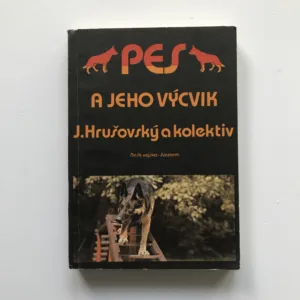 Pes a jeho výcvik, Jozef Hrušovský, kolektiv autorů